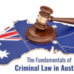 The Fundamentals of Criminal Law in Australia